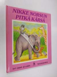 Nikke Norsun pitkä kärsä