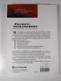 Palvelut ja asiakassuhteet markkinoinnin polttopisteessä