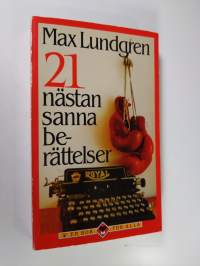 21 nästan sanna berättelser