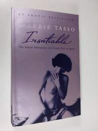 Insatiable - The Sexual Adventures of a French Girl in Spain