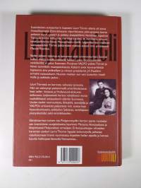 Leijonamieli : Mannerheim-ristin ritari kapteeni Lauri Törnin alias majuri Larry Thornen uskomaton elämä ja katoaminen