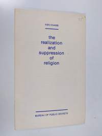 The Realization and Suppression of Religion