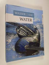 Wasser = Eau = Water