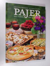 Pajer : till vardag, fest &amp; kafferep (ERINOMAINEN)