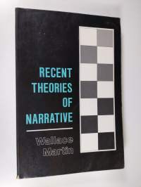 Recent Theories of Narrative