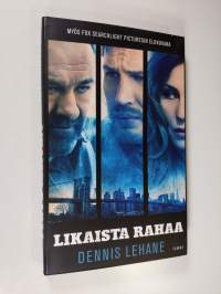 Likaista rahaa