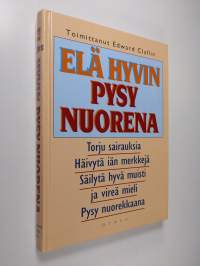 Elä hyvin, pysy nuorena