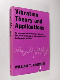Vibration theory and applications