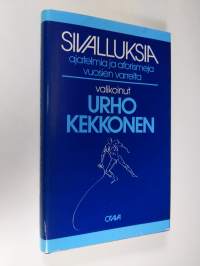 Sivalluksia : ajatelmia ja aforismeja vuosien varrelta