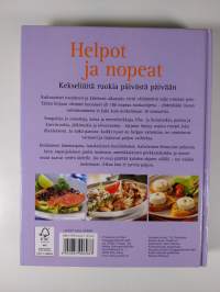Helpot ja nopeat : kekseliäitä ruokia päivästä päivään