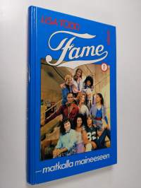 Fame - matkalla maineeseen 1