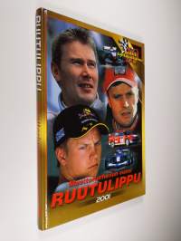 Ruutulippu 2001 : moottoriurheilun vuosi