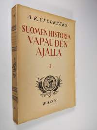 Suomen historia vapaudenajalla 1