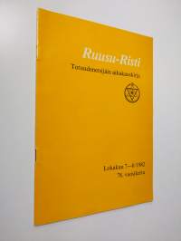Ruusu-Risti 7-8/1982 : Totuudenetsijäin aikakauskirja