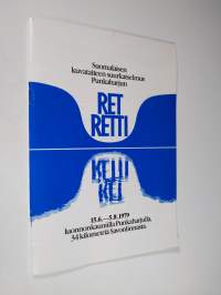 Suomalaisen kuvataiteen suurkatselmus Punkaharjun Retretti : 15.6.-5.8.1979