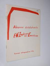 Aikamme ahdistuksesta : Esitelmä Helsingissä 16.5.1952