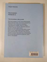 Muutosten maailma 5 : Valtarakennelmat, valtio ja yksilö