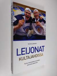 Leijonat kultajahdissa - Tarina menestyksen portaiden ylimmille askelmille