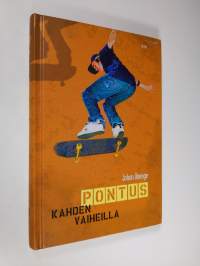 Pontus kahden vaiheilla