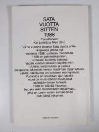 Sata vuotta sitten, 1888