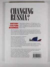 Changing Russia? : history, culture, business