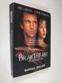 Braveheart - taipumaton