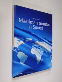 Maailman muutos ja Suomi