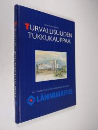 Turvallisuuden tukkukauppaa : jälleenvakuutusta Vakavasta Lähivakuutukseen