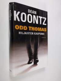 Odd Thomas : hiljaisten kaupunki