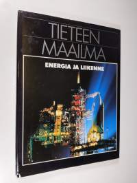 Tieteen maailma 10, Energia ja liikenne