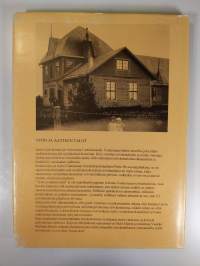 Työn ja aatteen talot : työväentalojen historiaa Uudellamaalla (signeerattu)