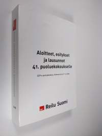 Aloitteet, esitykset ja lausunnot 41. puoluekokoukselle : SDP:n puoluekokous, Hämeenlinna 5.-7.6.2008