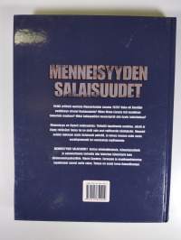 Menneisyyden salaisuudet : uskomattomia, yllättäviä ja arvoituksellisia tapahtumia