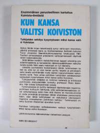 Kun kansa valitsi Koiviston
