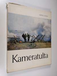 Kameratulta : kuvakertomus varusmiehen vaiheista