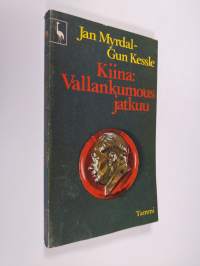 Kiina : vallankumous jatkuu