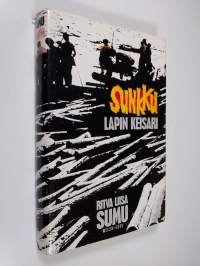 Sunkku - Lapin keisari