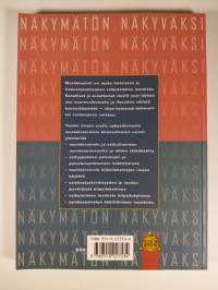Markkinoinnin haaste : näkymätön näkyväksi (tekijän omiste)