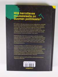 Terve-Suomesta moi-Suomeen : Henkilökohtaisia kohokohtia suomalaisesta politiikasta 1960-luvulta nykypäivään