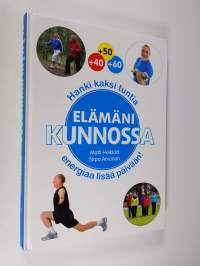 Elämäni kunnossa