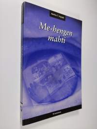 Me-hengen mahti