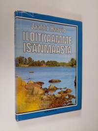 Iloitkaamme isänmaasta