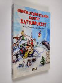 Urheilutoimittajien kootut sattumukset