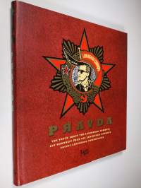 Pravda : the truth about the Leningrad Cowboys = die Wahrheit uber die Leningrad Cowboys = totuus Leningrad Cowboysista