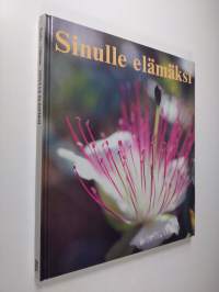 Sinulle elämäksi