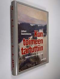 Kun toimeen tartuttiin : Hämeen historia vuoteen 1945