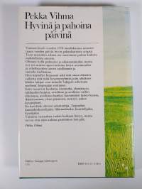 Hyvinä ja pahoina päivinä : keskustelua ilosta ja surusta, elämästä ja kuolemasta