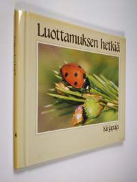 Luottamuksen hetkiä