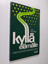 Kyllä elämälle (signeerattu)