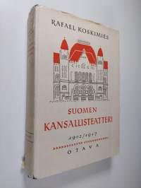 Suomen kansallisteatteri 1902 / 1917